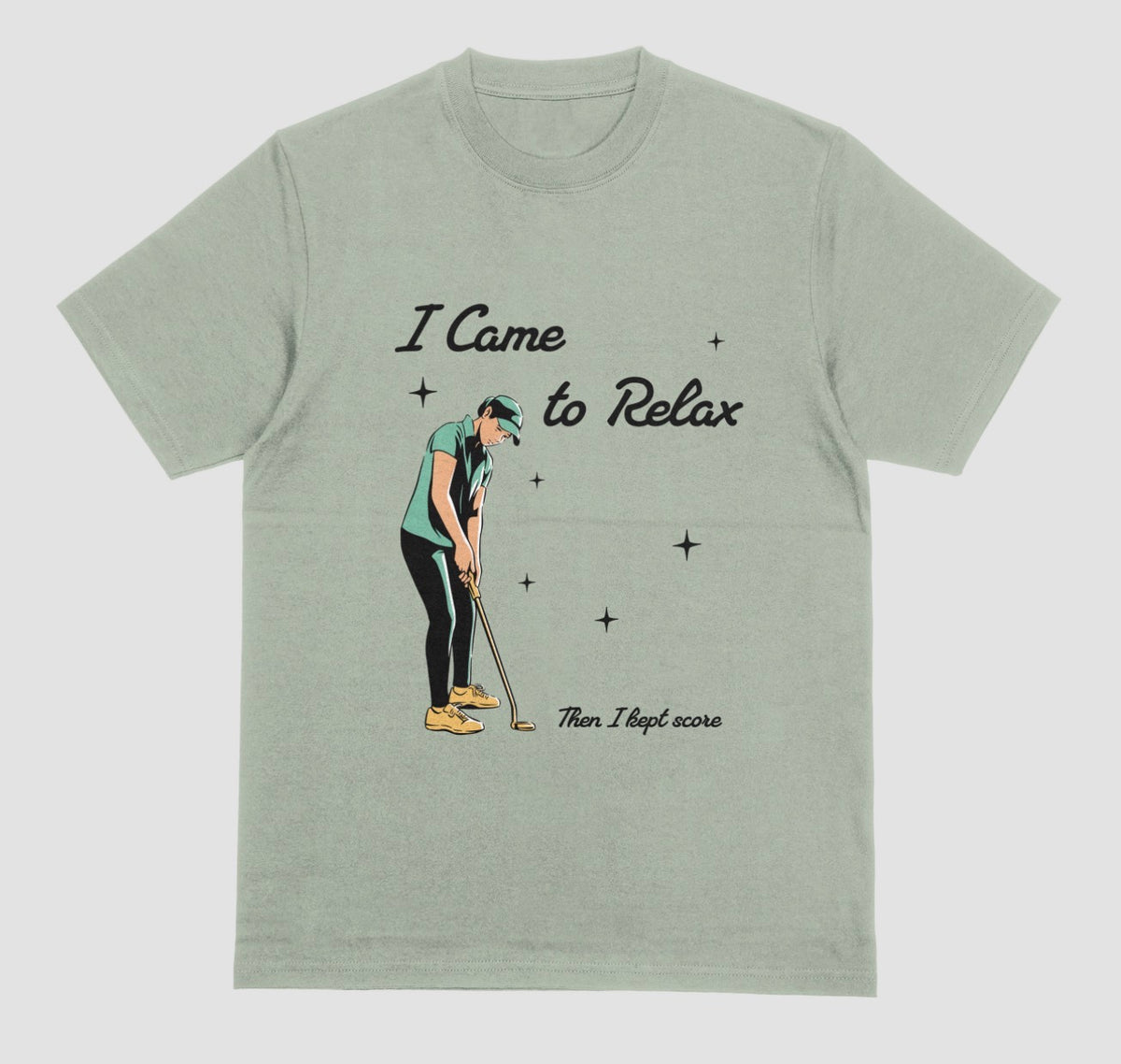 A sage green I Came to Relax Then I Kept Score golf graphic t-shirt for women