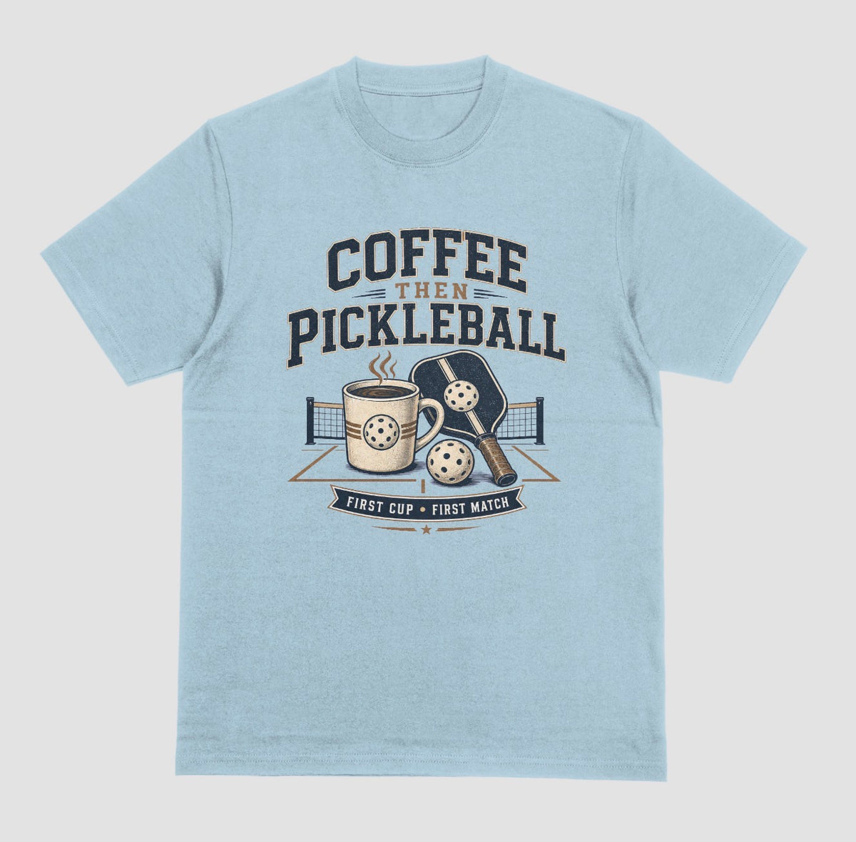 Light Blue — "Coffee Then Pickleball t-shirt in light blue with distressed coffee and pickleball graphic"