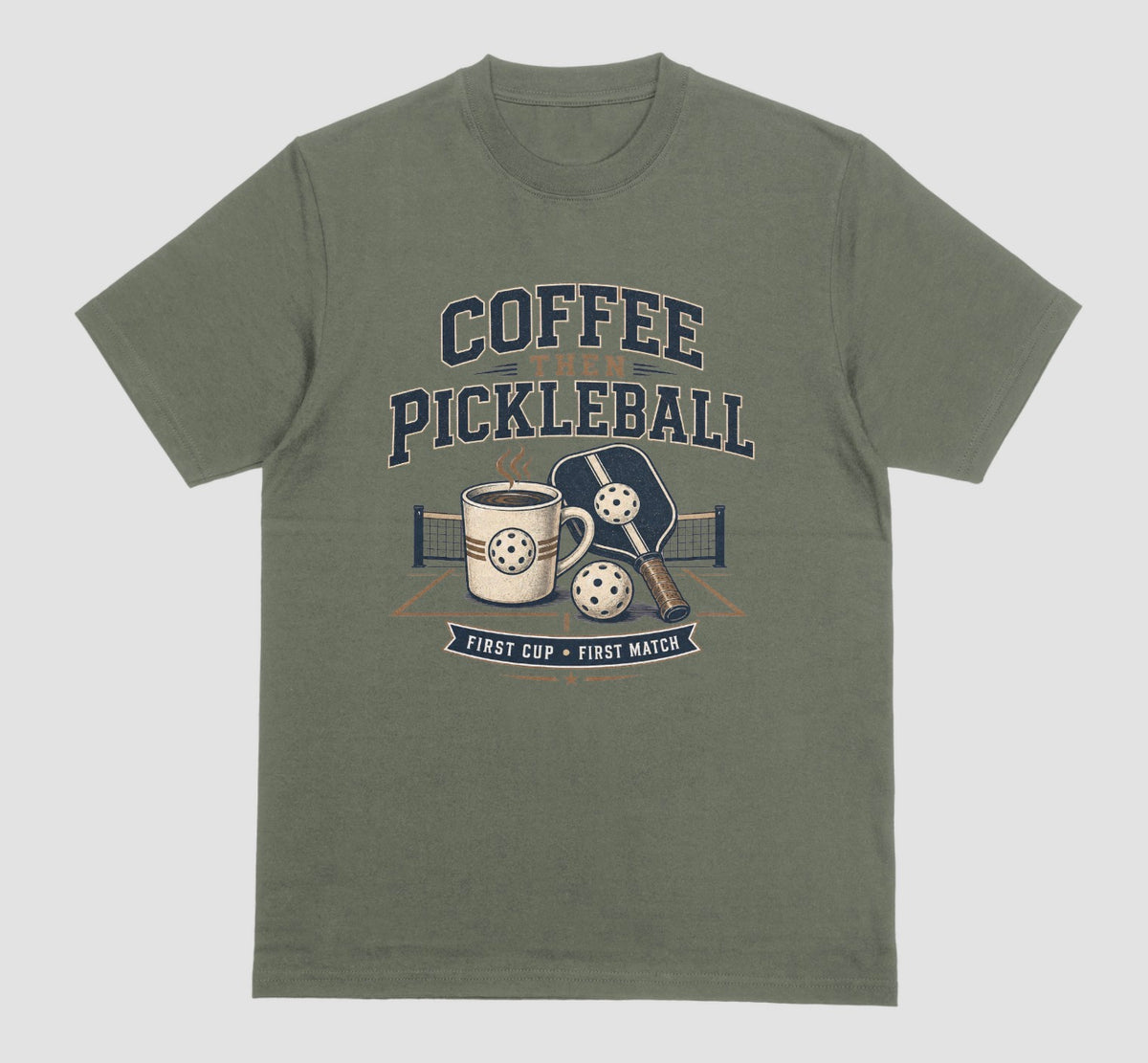 Military Green — "Coffee Then Pickleball t-shirt in military green with distressed coffee and pickleball graphic"