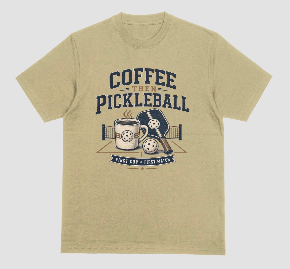 Sand — "Coffee Then Pickleball t-shirt in sand with distressed coffee and pickleball graphic"