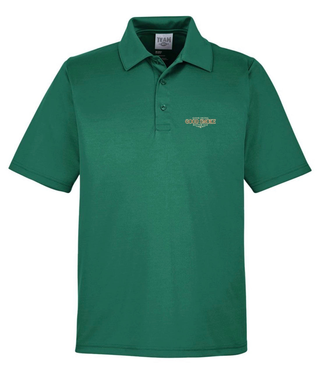 A forest green performance polo shirt, front view, with small left chest text reading 'Good Swing, Good Smoke, Better Day.'