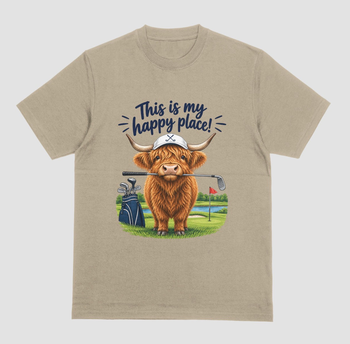 Prairie Dust — "Highland Cow This Is My Happy Place Golf t-shirt in prairie dust with cute highland cow on a golf course"