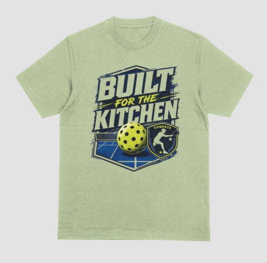 A pistachio Built for the Kitchen pickleball graphic t-shirt