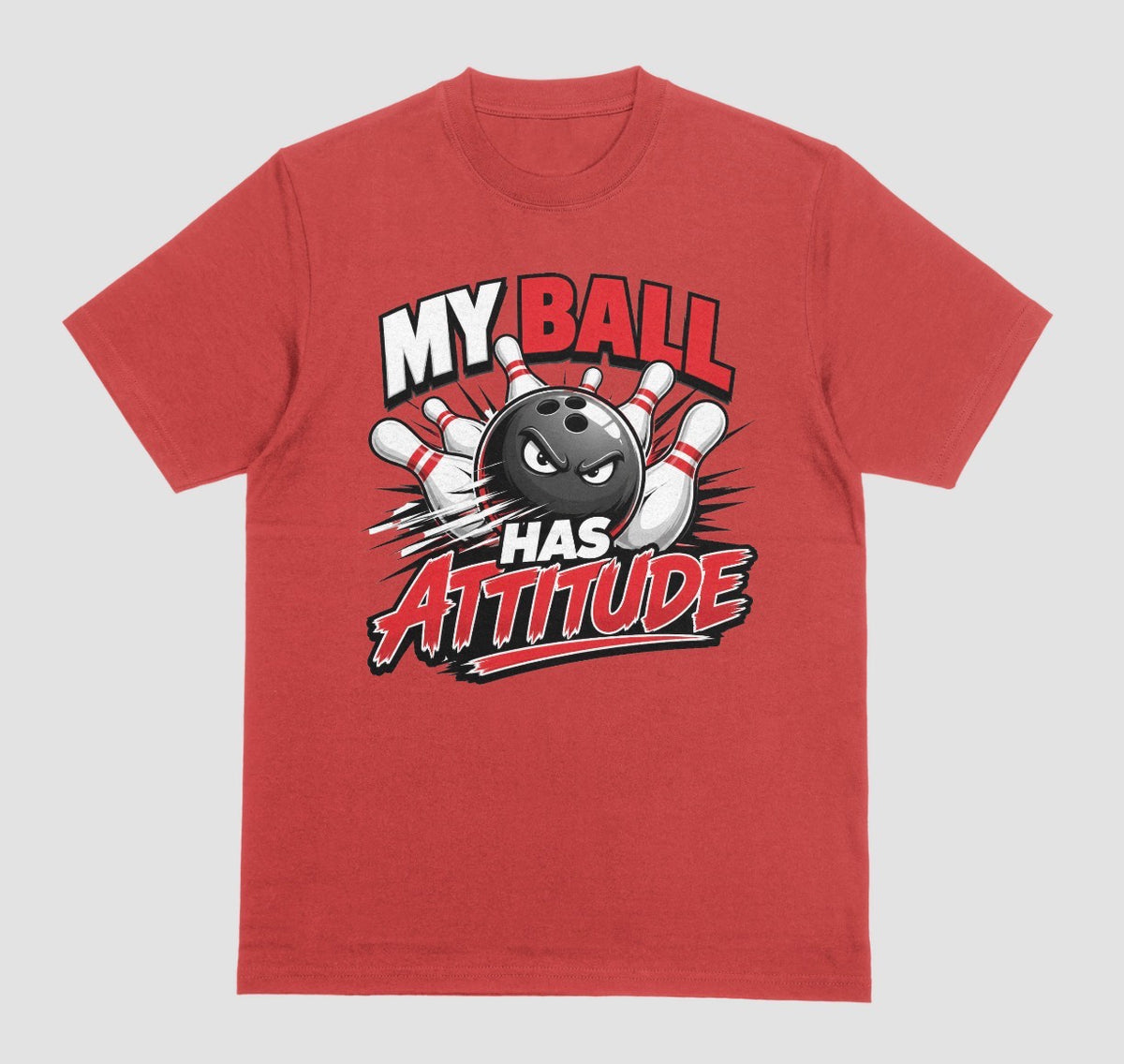 A red short-sleeve t-shirt with a bowling-themed graphic that reads 'MY BALL HAS ATTITUDE' in red and white lettering, featuring a playful bowling design | Where We Play Apparel
