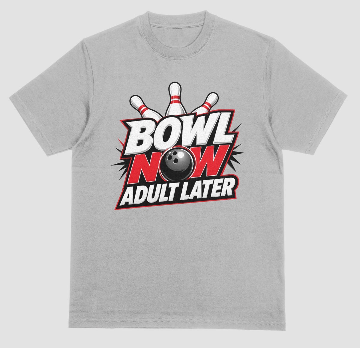 A light gray heather crewneck t-shirt featuring a bowling-themed graphic on the chest with the text 'BOWL NOW ADULT LATER' and a bowling ball and pins. | Where We Play Apparel