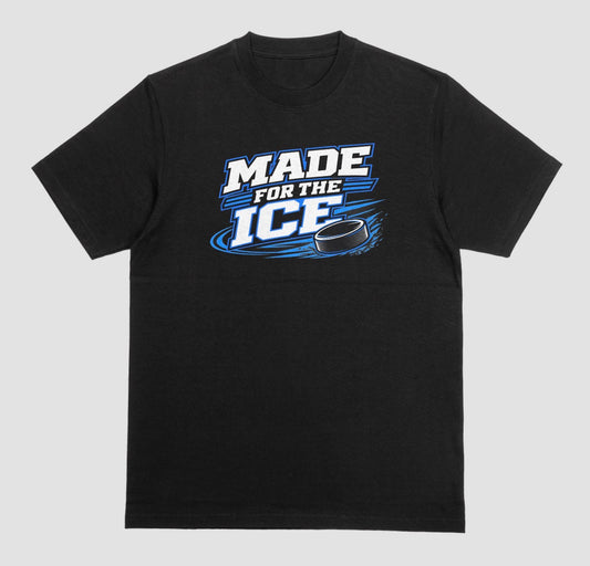 Black "Made For The Ice" hockey t-shirt with blue and white lettering and a sliding puck graphic