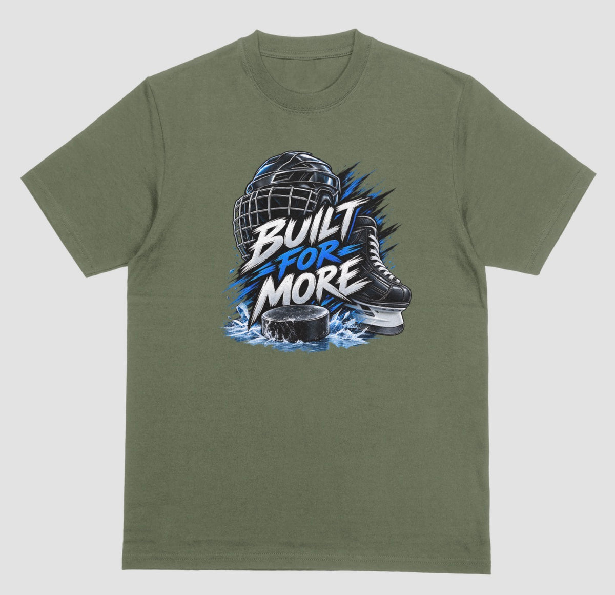 Military green "Built For More" hockey t-shirt with helmet, skate, and puck graphic