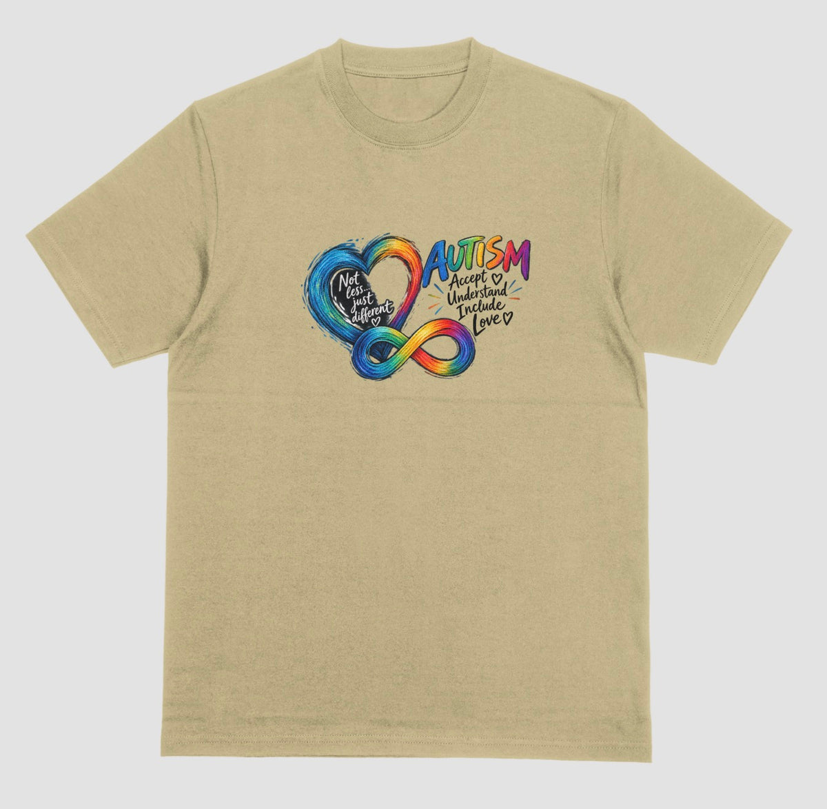 A sand color t-shirt with a rainbow watercolor heart and infinity symbol beside the word ‘Autism’ and the words ‘Accept, Understand, Include, Love.’