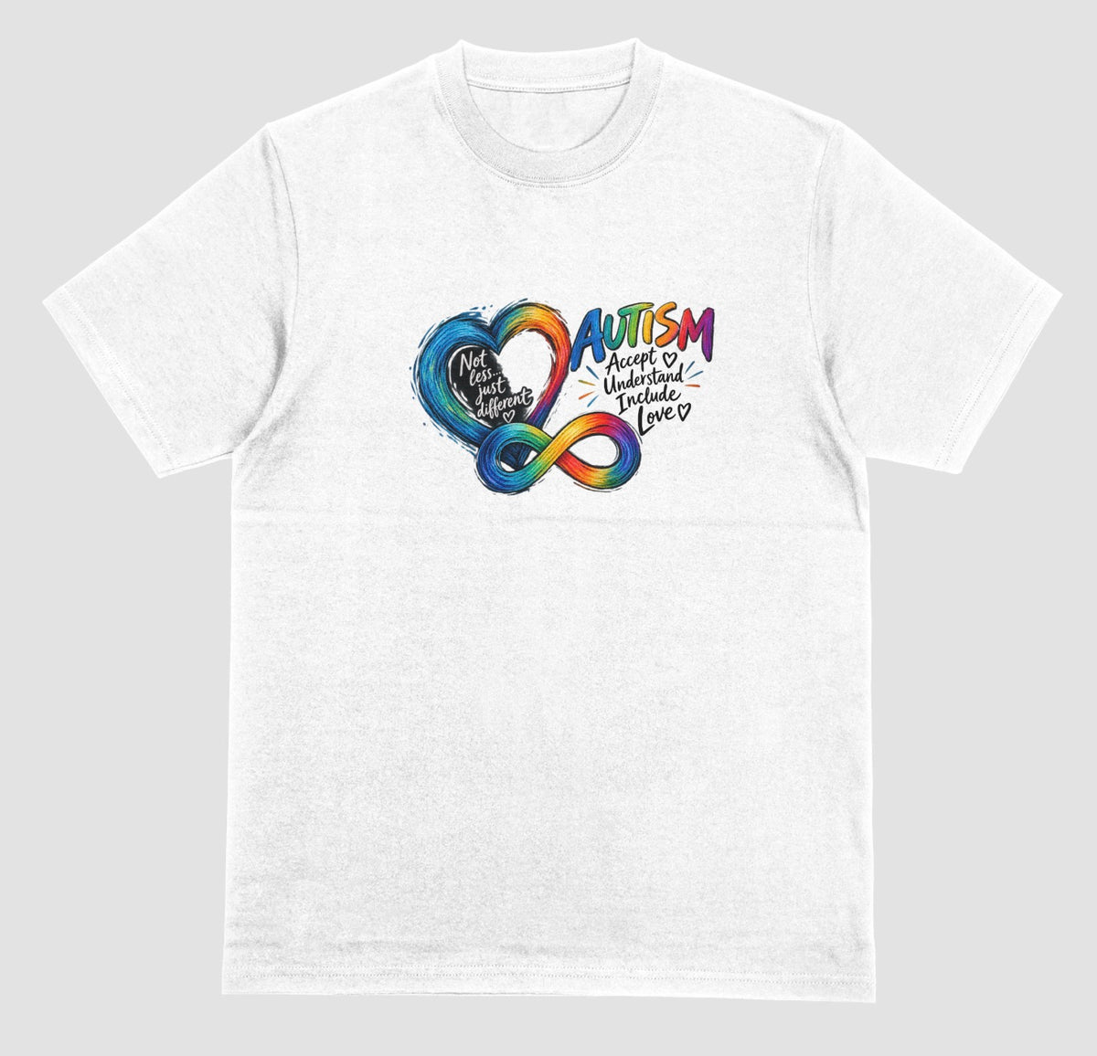A white t-shirt with a rainbow watercolor heart and infinity symbol beside the word ‘Autism’ and the words ‘Accept, Understand, Include, Love.’