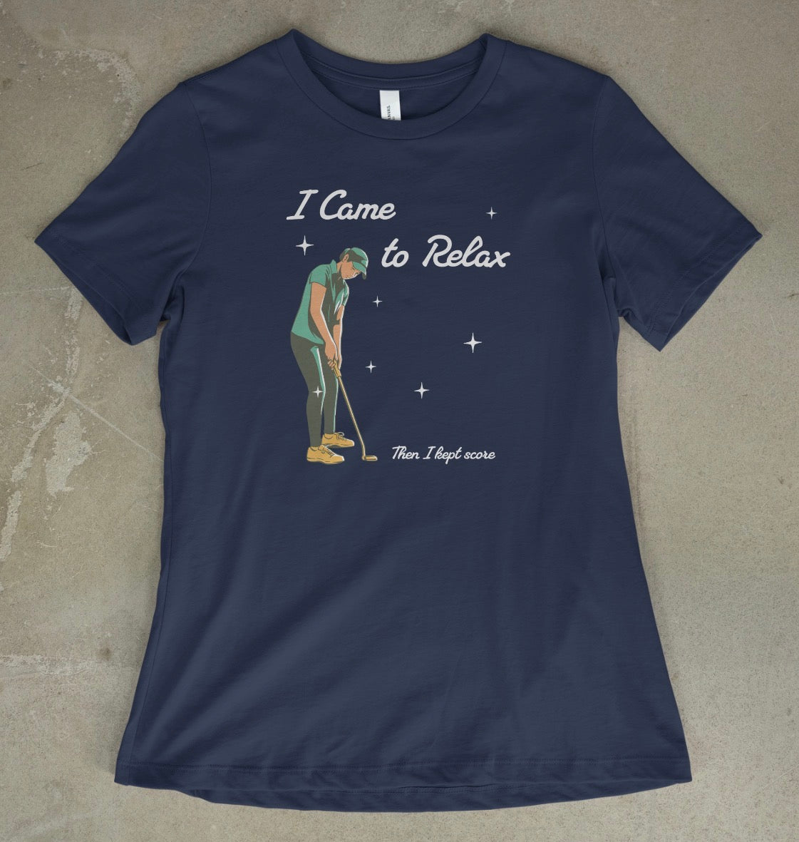 A navy blue I Came to Relax Then I Kept Score women's golf graphic t-shirt